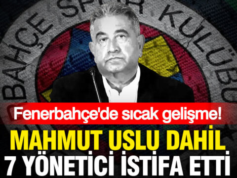 Fenerbahcede sicak gelisme mahmut uslu dahil 7 yonetici istifa etti JgaD3H6J